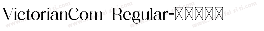 VictorianCom Regular字体转换